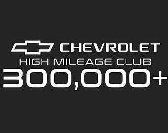 Chevrolet 300,000 mile high mileage club white outdoor decal for your car.  **FREE SHIPPING!!!!!**