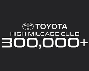Toyota 300,000 mile high mileage club white outdoor decal for your car.  **FREE SHIPPING!!!!!**
