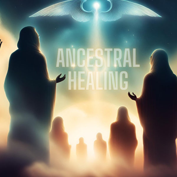 Remote Ancestral Healing and Family Constellation clearing Session