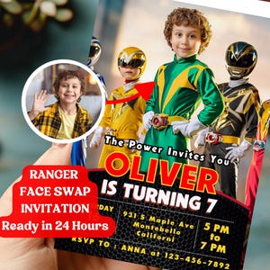 May include: A custom birthday invitation featuring a child in a Power Ranger costume. The invitation includes the text "The Power Invites You OLIVER IS TURNING 7" and "Ready in 24 Hours". The invitation also includes the party's address and time.