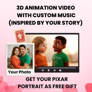 Custom 3d Animation Love Story video From Photo, Valentine&#39;s day video, Disney style animation, Custom Pixar Video, Your Story as BG Music