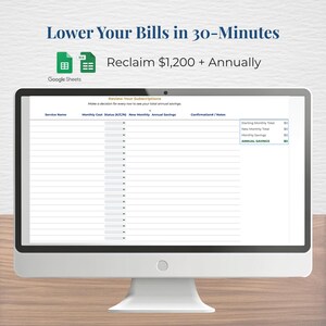 May include: A computer monitor shows a spreadsheet titled "Review Your Subscriptions." The screen displays a table with columns for service name, monthly cost, and annual savings. Text at the top reads "Lower Your Bills in 30-Minutes" and "Reclaim £1,200 + Annually."