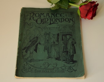 Rare Vintage Book, The Romance of Old London by Edwin Oliver, illustrated by Fenn and Harry Evans, Paperback Edition