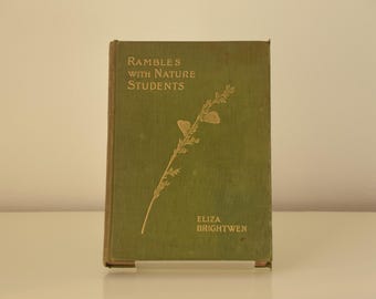 Rambles With Nature Students by Mrs Brightwen, illustrated by Theo Carreras, Published by Religious Tract Society 1899