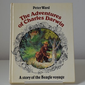 Livre pour enfants vintage, Les aventures de Charles Darwin par Peter Ward, illustré par Annabel Large, 1982