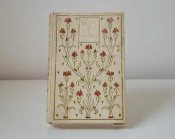 Daisy by Elizabeth Wetherell, Published by Ward, Lock and Co., 1910