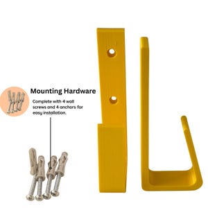 May include: Yellow wall-mounted hook and bracket set. The set includes two pieces, one with two screw holes and the other with a curved hook. The image also shows mounting hardware with screws and anchors. Text on the image reads "Mounting Hardware".