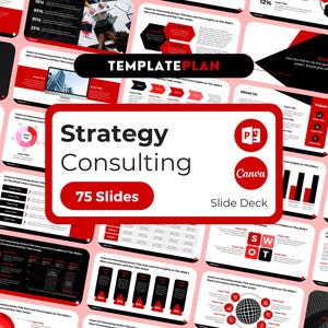 May include: A red and black presentation template for strategy consulting with the text "Strategy Consulting" and "75 Slides" in white text. The template is designed for use with PowerPoint and Canva.
