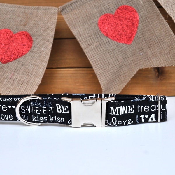 Sweet Words Dog Collar. Words of love in a variety of fonts in several sizes in white text on black background.