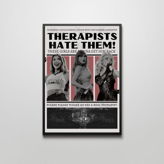 Therapists Hate Them Poster (Taylor Swift, Olivia Rodrigo and Sabrina Carpenter) Digital Download Poster