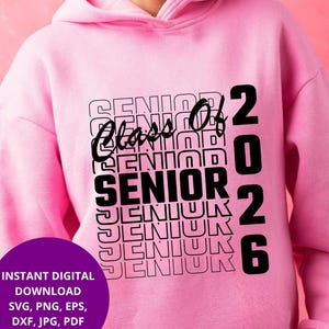 Senior Class of 2026 SVG PNG Senior 2026, Senior jaar afstudeershirt, cadeaus voor meisjes en jongens, College, middelbare school afstuderen, senior moeder