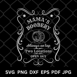 Mama's Boobery SVG Divertente allattamento al seno PNG Vita di mamma SVG, Allattamento al seno Birrificio SVG Mese nazionale dell'allattamento al seno, Nuova mamma Allattamento al seno SVG