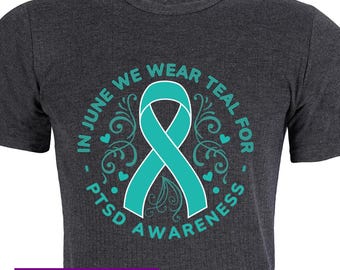 PTSD Awareness svg png In June We Wear Teal PTSD Awareness Month, Teal Ribbon svg cricut, PTSD Warrior png, Post-Traumatic Stress Disorder