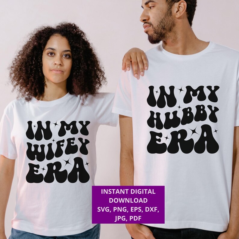 In My Hubby Era and in My Wifey Era SVG PNG Bundle, Retro Groovy, Hubby ...