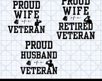 Proud Veteran Wife Husband SVG Bundle, Military Clip Art (Digital Download)