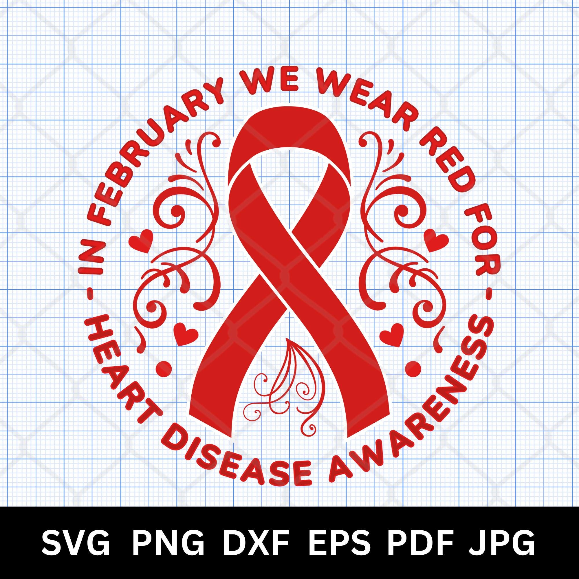 Heart Disease Awareness Ribbon SVG PNG February Wear Red (digital ...