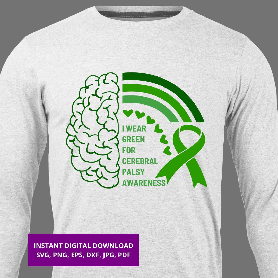 Cerebral Palsy Awareness Svg I Wear Green Png Green Ribbon Brain ...