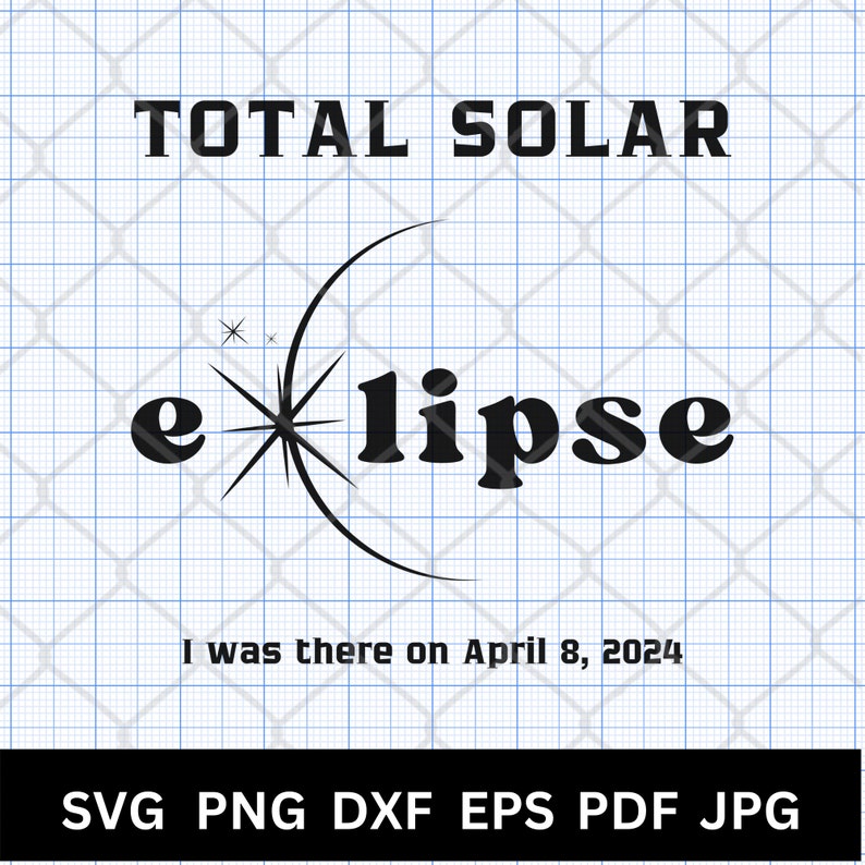 Total Solar Eclipse SVG I Was There on April 8, 2024, Countdown and ...