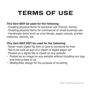 May include: White background with the text "TERMS OF USE" in black. The text details permitted and prohibited uses of an item, including personal and commercial applications, and restrictions on resale and digital distribution. The Etsy shop URL is included.