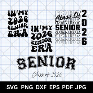 Bundle of 4 Class of 2026 Senior SVG PNG designs featuring retro wavy groovy font, varsity letters, and stacked text styles in black. Perfect for creating senior 2026 shirts, graduation gifts, and custom crafts. Compatible with Cricut Maker, Silhouette Cameo, Glowforge laser cut, DTF, DTG, and Sawgrass sublimation. Ideal for high school seniors, senior moms, and small business crafters making decals, mugs, tote bags, and more. Also in other formats.