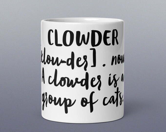 CLOWDER Difficult Word Coffee Cup Fun Mug Novelty Gift