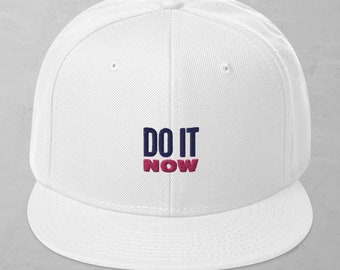 Do It Now Snapback Hat Trucker Motivate Novelty Gift