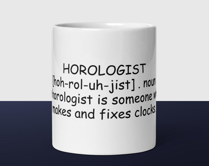 HOROLOGIST Difficult Word Coffee Cup Novelty Gift Mug