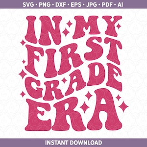 Eersteklas tijdperk SVG | In mijn eerste leerjaar tijdperk shirtontwerp png, retro eerste schooldag gesneden bestand voor Cricut® Silhouette dxf ai pdf eps jpg