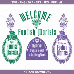 Znaki nawiedzonego dworu SVG DXF PNG Pliki do cięcia Pakiet dla Silhouette i Cricut® ai eps pdf pdf Witamy Foolish Mortal svg Dead End Exit Tapeta
