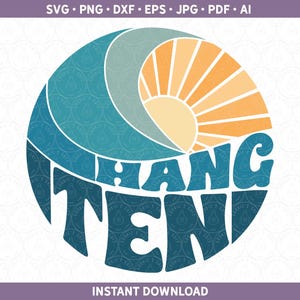 Hang Ten svg, zehnter Geburtstag SVG DXF PNG, 10 10th Surf Ocean Beach Natural Waves Boho Gender Neutral Schwimmen Schnittdatei für Cricut® & Silhouette