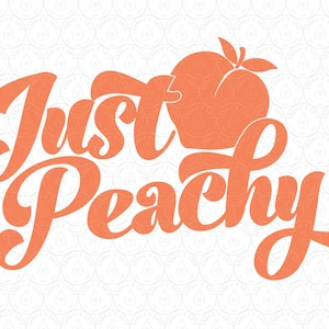 Just Peachy SVG | 70’s / 80's Southern SVG for Cute Women's T-shirt