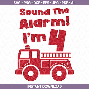 4e verjaardag brandweerman brandweerwagen leeftijd shirt SVG DXF PNG, vierde 4e 4e verjaardag htv | Knipbestand voor Cricut® en Silhouette ai pdf eps jpg