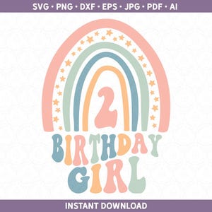 Boho Zweiter Geburtstag Regenbogen SVG DXF PNG, Drehen 2 Zwei Jahre altes Mädchen Party Shirt Sublimation 2. Geburtstag Cricut® & Silhouette pdf eps jpg