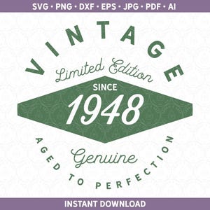 Vintage 1948 SVG DXF PNG-bestanden, retro verjaardag shirt svg, jaren 40 geboortejaar shirt ontwerp voor Cricut® / silhouet illustraties, png ai eps pdf jpg