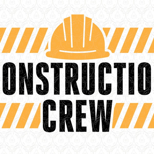 Construction Crew SVG, Birthday Shirt PNG, Structural Engineer Contractor or Kid Party Gift Design for Cricut® / Silhouette ai pdf eps jpg