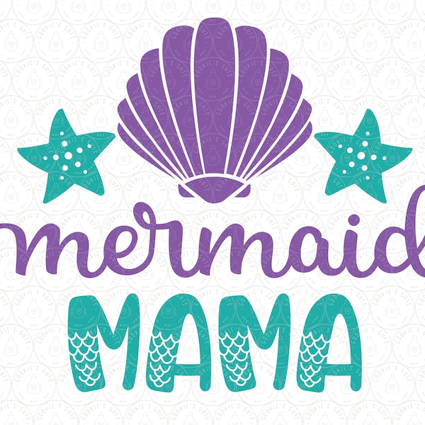 Mermaid Mama SVG DXF PNG Mom Girl Bday Shirt, Matching Birthday htv vinyl | Cut File for Cricut® & Silhouette Swim Make Waves Vacation Shirt