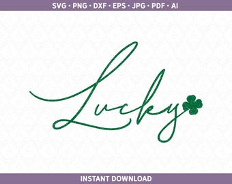 St Patricks Day Womens SVG DXF PNG | Ladies Lucky | Four Leaf Clover Shamrock Cut File for Cricut® / Silhouette | Minimalist St Patty's Day