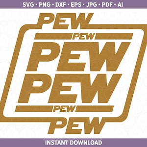 Téléchargement SVG de la guerre spatiale Pew Pew ! png pdf dxf, ai eps Chemise enfant cadeau papa | Star espace mort guerre SVG | Sublimation Pew Pew le 4 mai 4 mai