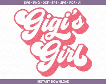 Retro roze Gigi's Girl SVG DXF schattig grootouders dag Moederdag ontwerp voor Cricut® en silhouet dxf ai pdf eps jpg sublimatie png-bestand