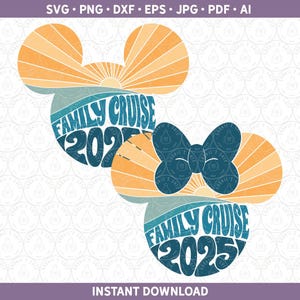 Crucero familiar de Mickey 2025 PNG SVG / Ratón DXF / Magia Maravilla Deseo Fantasía Sueño Sublimación / Archivos de corte Cricut® Silhouette ai pdf eps jpg