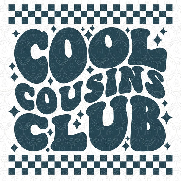 Cool Cousins Club SVG famille cousine rétro assortie chemises fichier coupé vinyle HTV pour Cricut® / Silhouette ou sublimation png dxf ai pdf eps jpg