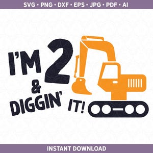Geburtstag SVG DXF PNG | Second Bday Party Shirt htv vinyl | 2 Jahre Bagger Schnittdatei Cricut® & Silhouette ai pdf eps jpg