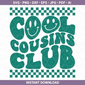 Camisas de primos combinando com smileys retrô Cool Cousins Club SVG, arquivo de corte HTV, vinil para Cricut® / Silhouette ou sublimação png dxf ai pdf eps jpg