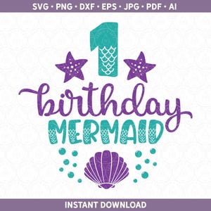 Meerjungfrau Geburtstag SVG DXF PNG Alter Mädchen Bday Shirt Schwanz, Baby Eins 1 Erster Geburtstag htv | Schnittdatei für Cricut® & Silhouette ai pdf eps jpg