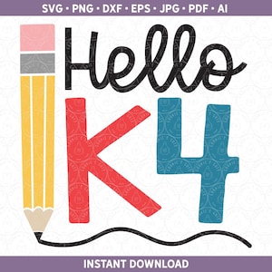 May include: A colorful graphic design with the text "Hello K4" and a yellow pencil with a red eraser. The letters are in red, blue, and black.