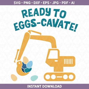 Pode incluir: Uma escavadora amarela com uma caçamba azul cheia de ovos azuis e verdes. A escavadora está sobre um fundo branco com o texto "READY TO EGGS-CAVATE!" acima.