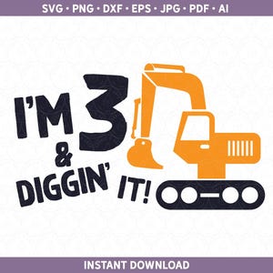 Geburtstag SVG DXF PNG | Drittes Bday Party Shirt htv vinyl | 3 Geburtstag Bagger Schnittdatei Cricut® & Silhouette ai pdf eps jpg