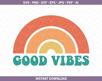 Good Vibes SVG | Summer SVG | Good Vibes Rainbow Vector Design Download | Cut File for Cricut® and Silhouette dxf, svg, ai, pdf, eps, jpg