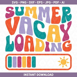 Zomervakantie SVG | Zomervakantie laden shirtontwerp sublimatie of vinyl Cricut® silhouetbestand | Road Trip Reizen PNG DXF pdf eps jpg