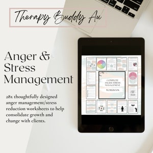 May include: A tablet displays a workbook titled "Complete Anger Stress Management Workbook." The image includes the text "Therapy Buddy Au," "Anger & Stress Management," and "28x thoughtfully designed anger management/stress reduction worksheets."